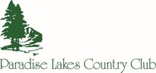 Gallery | Paradise Lakes Country Club